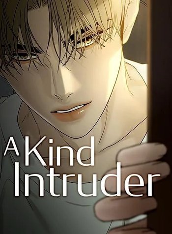 A Kind Intruder