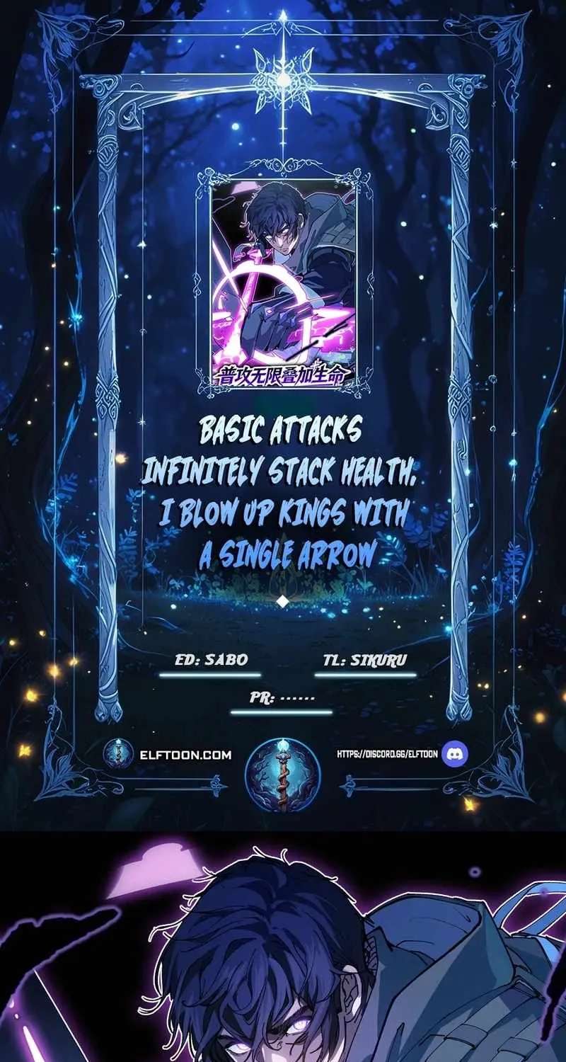 Basic Attacks Infinitely Stack Health, I Blow Up Kings With a Single Arrow Chapter 12 - page 1