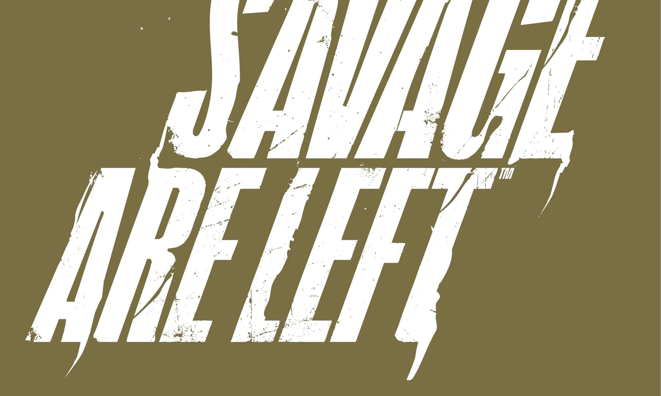Only the Savage Are Left Chapter 4 - page 74