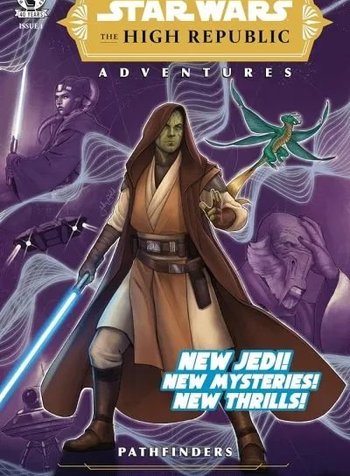 Star Wars: The High Republic Adventures — Pathfinders