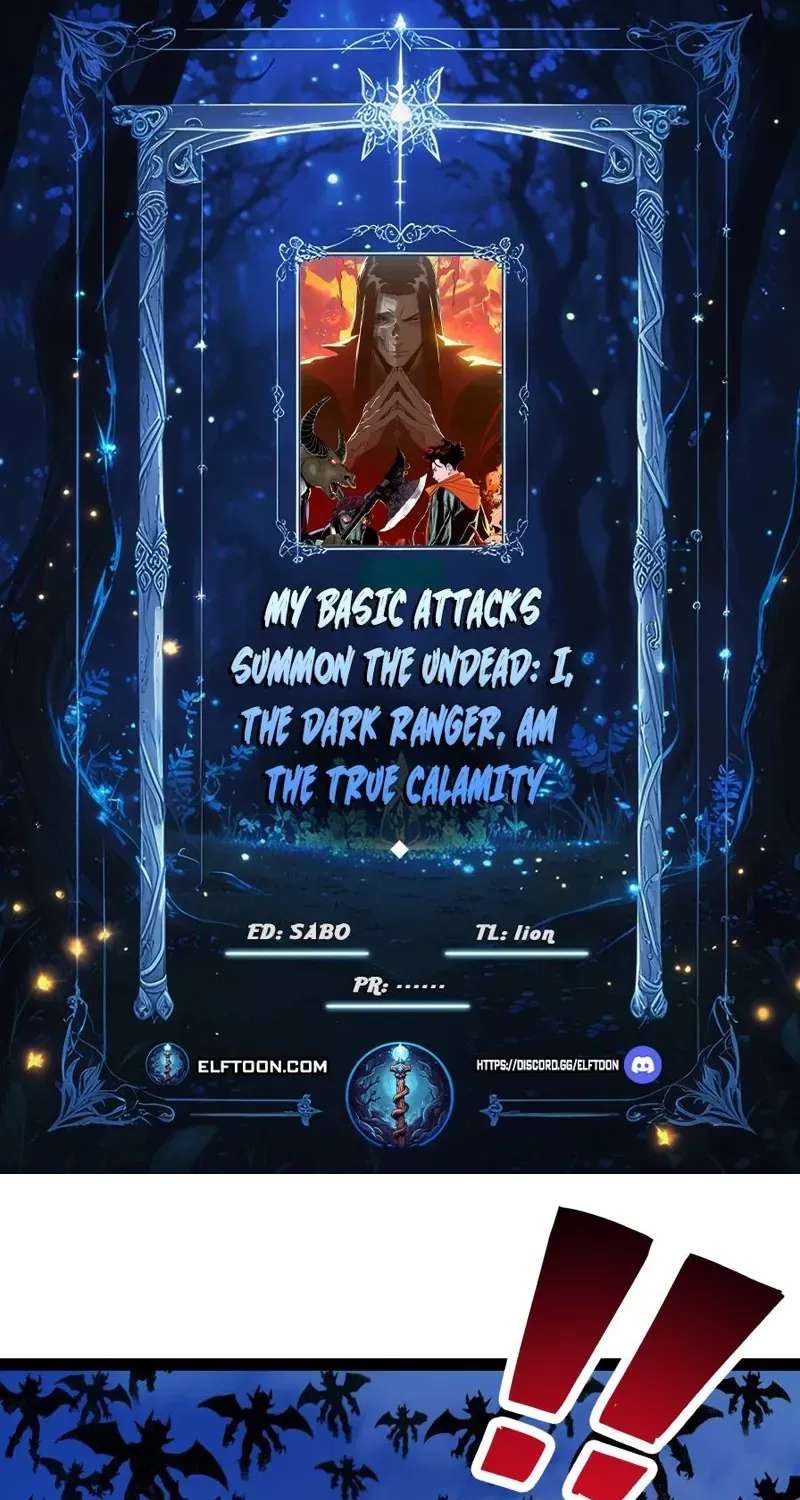 My Basic Attacks Summon the Undead: I, the Dark Ranger, Am the True Calamity Chapter 4 - page 1