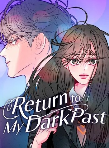 Return to My Dark Past