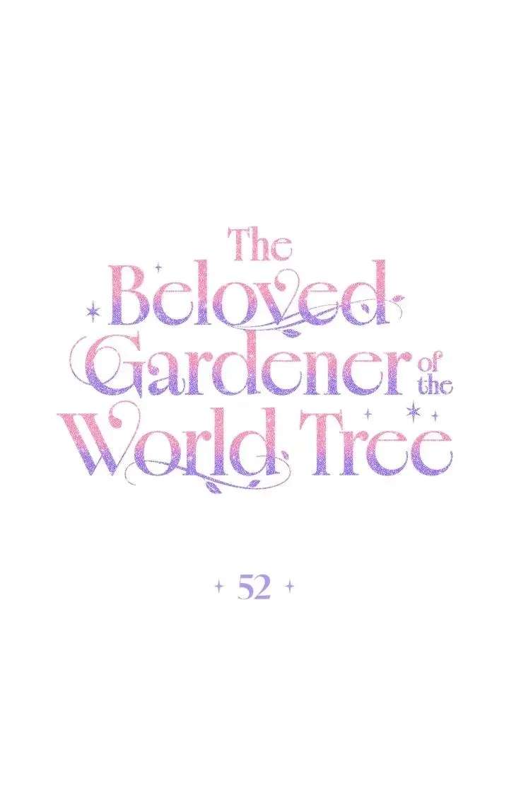 The Beloved Gardener of the World Tree Chapter 52 - page 1