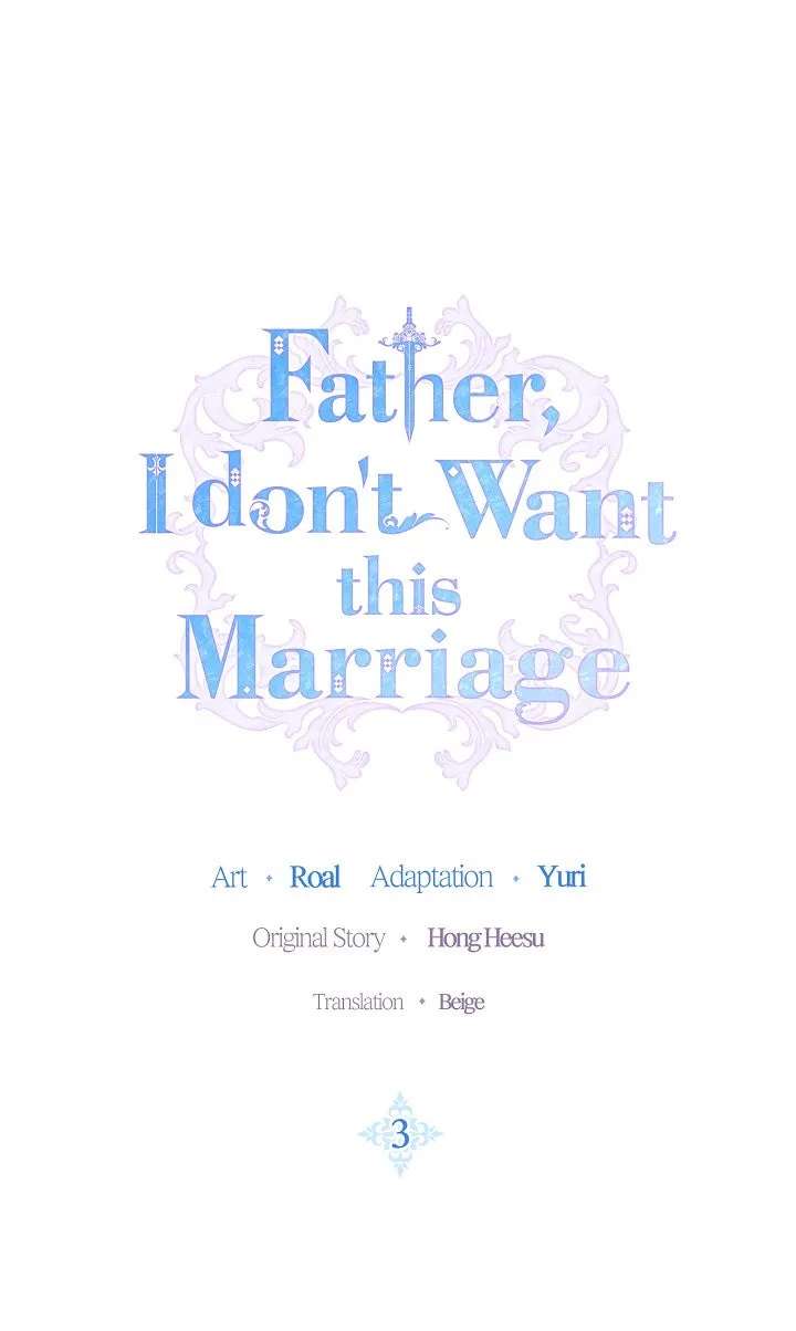 Father, I don't Wantthis Marriage Chapter 3 - page 1