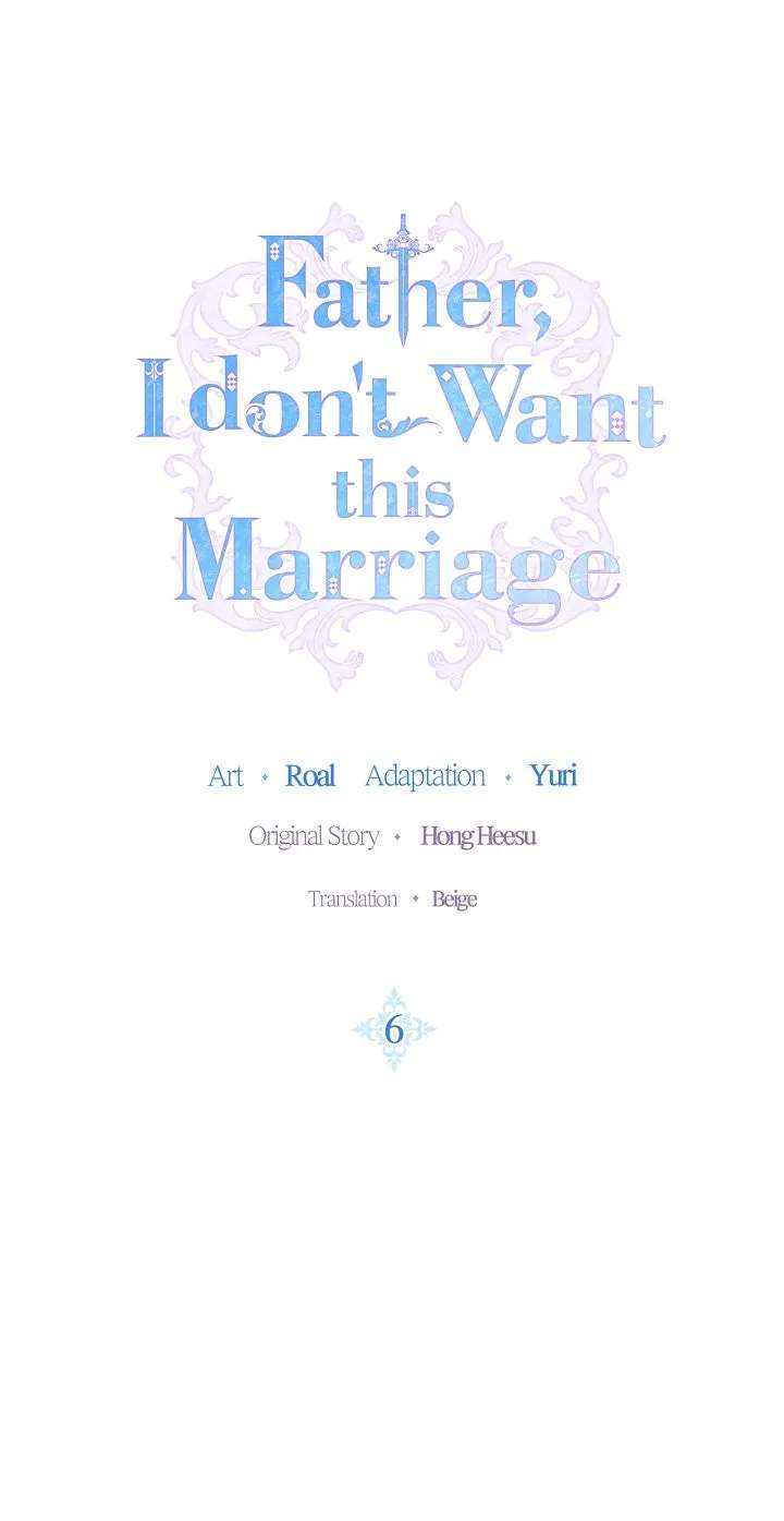 Father, I don't Wantthis Marriage Chapter 6 - page 7