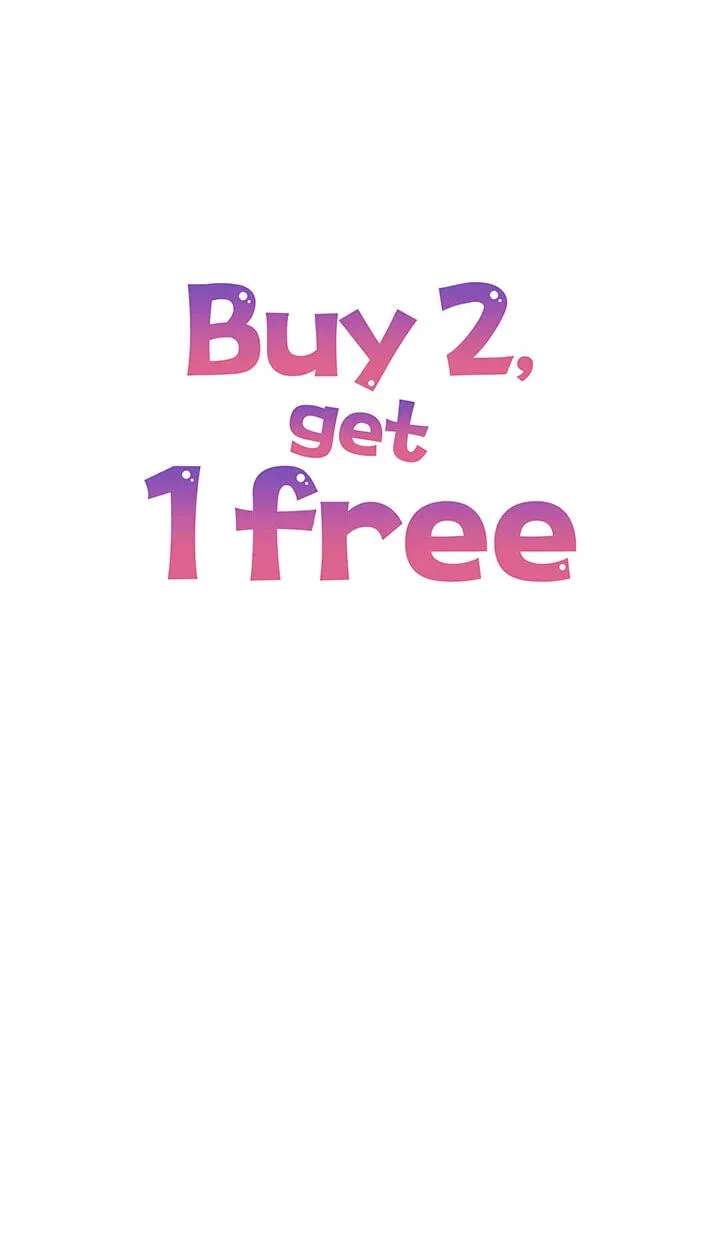 Buy 2, Get 1 Free Chapter 33 - page 16