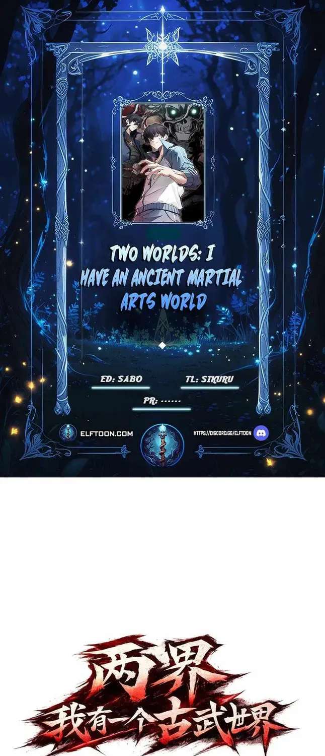 Two Worlds: I Have an Ancient Martial Arts World Chapter 6 - page 1