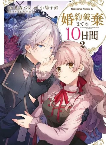 10 Days Until the Engagement is Broken