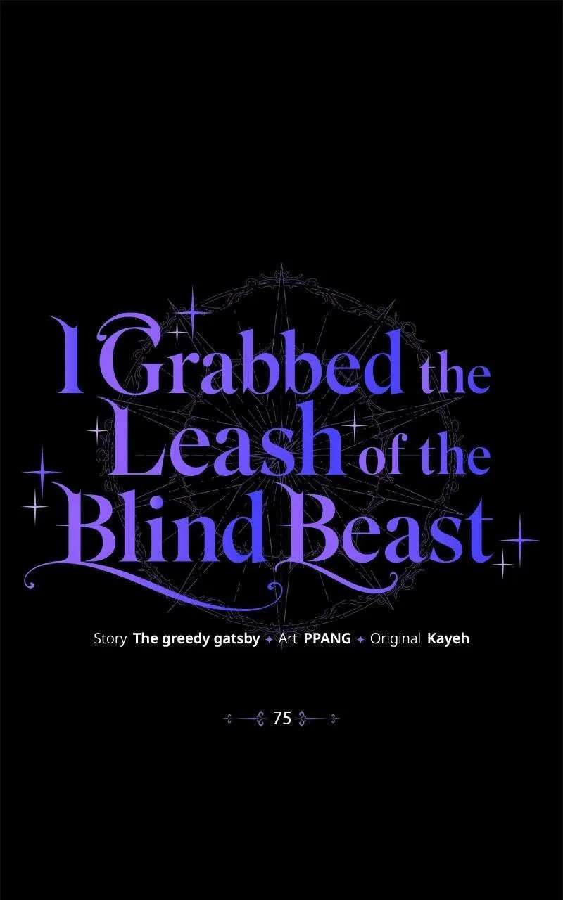 I Grabbed the Leash of the Blind Beast Chapter 75 - page 1