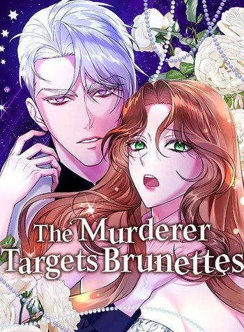 The Murderer TargetsBrunettes