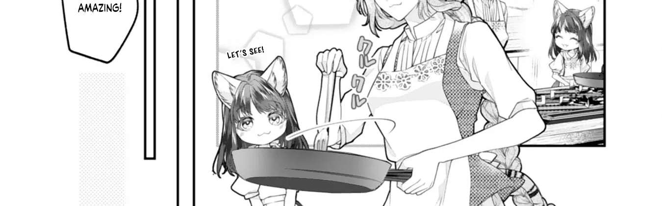 A Cat-Eared Girl's Heartwarming Meals for Fluffy Creatures Chapter 6 - page 28