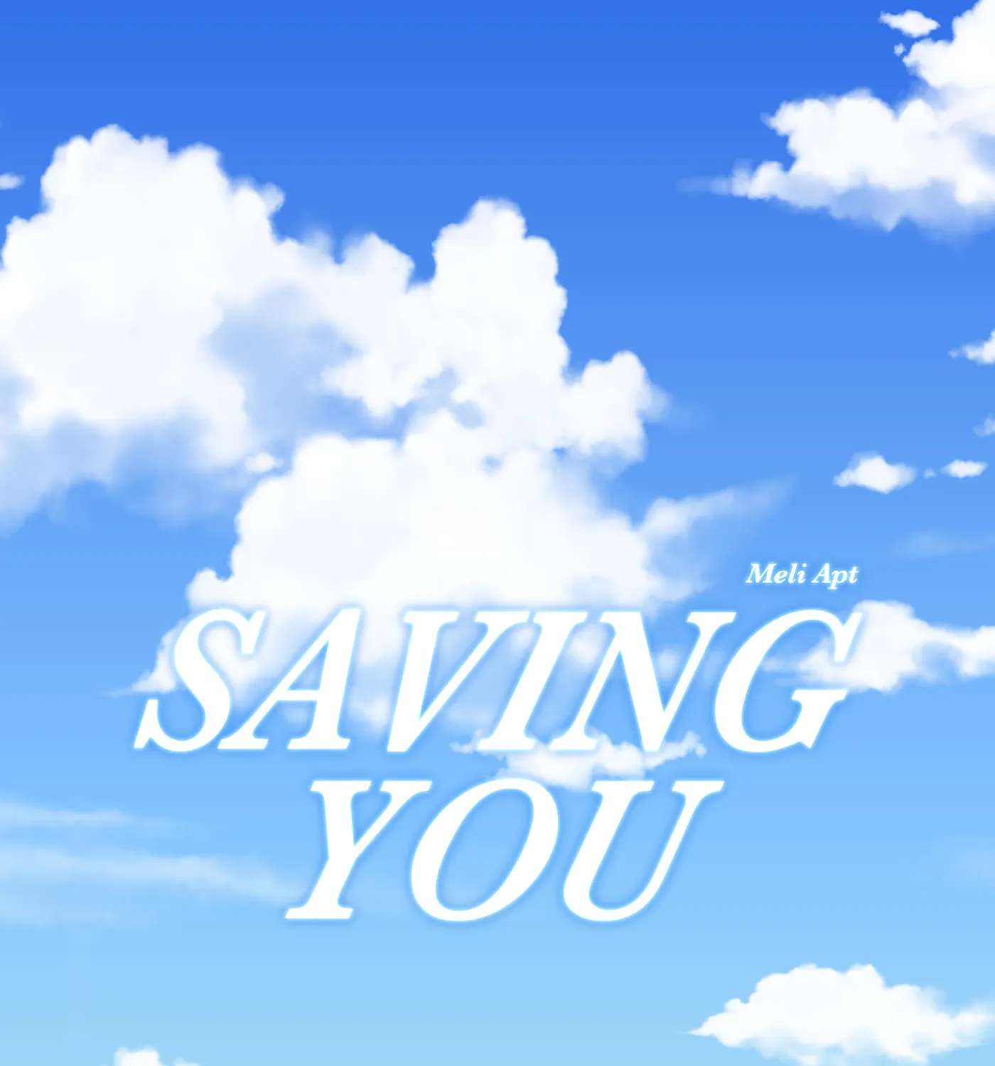 SAVING YOU Chapter 42 - page 1