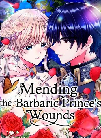 Mending the BarbaricPrince's Wounds