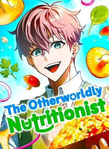 The Otherworldly Nutritionist