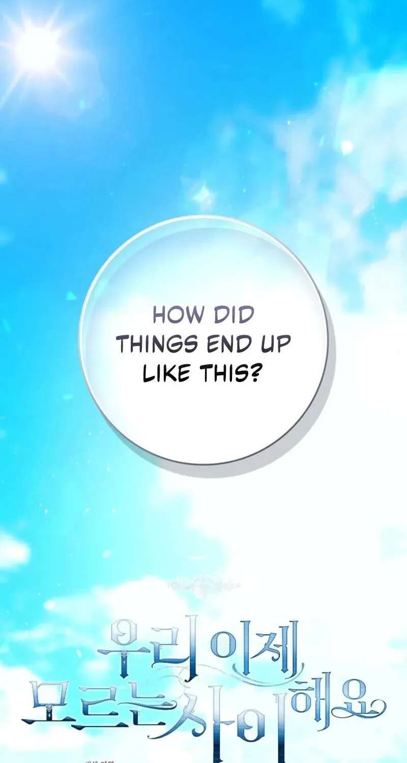 We Don't Know Each Other Anymore Chapter 33 - page 32