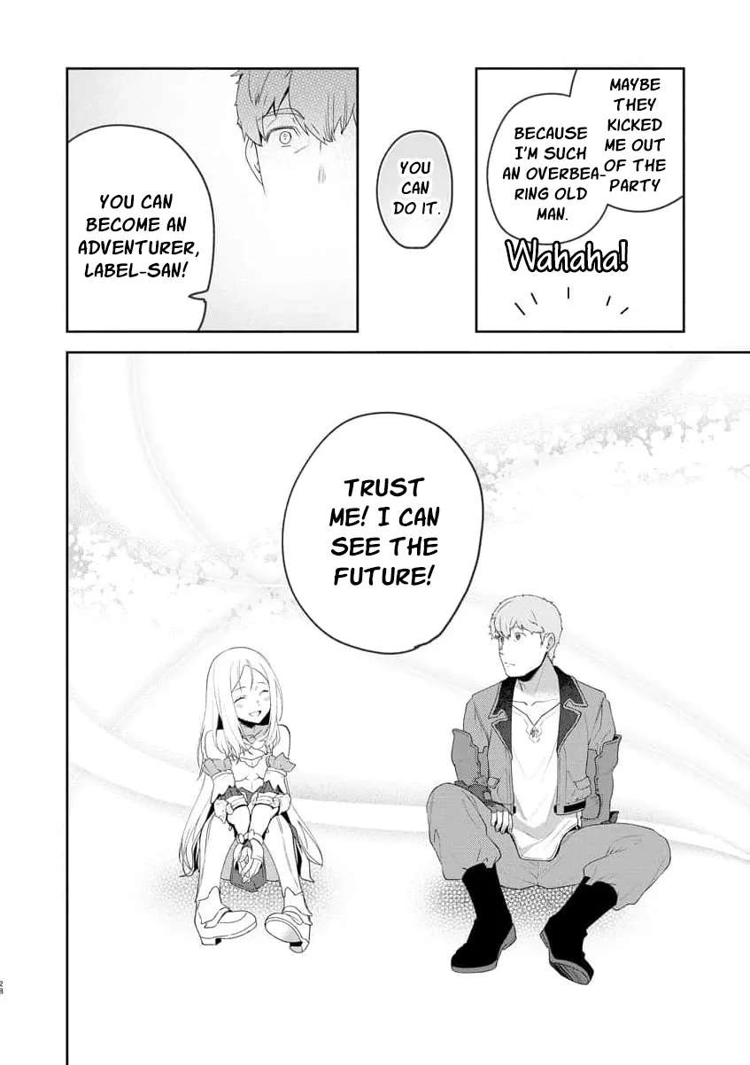 You Said, "Old Man, You're Annoying!" and Kicked Me Out of the Guild, But It's Too Late to Ask Me to Come Back. I Met the Best Companions and I'll Aim to Be the Strongest Here! Chapter 2 - page 33
