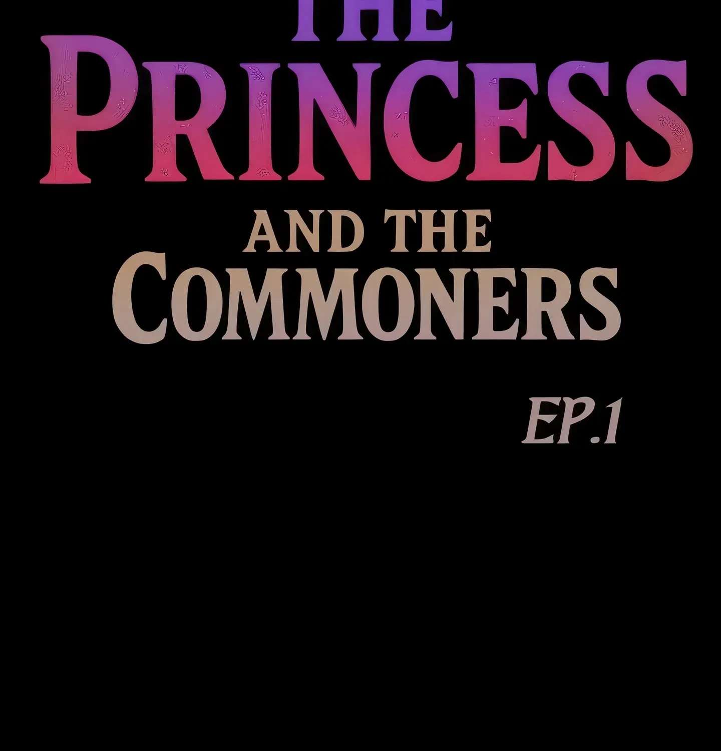 The Princess AND The Commoners Chapter 1 - page 15