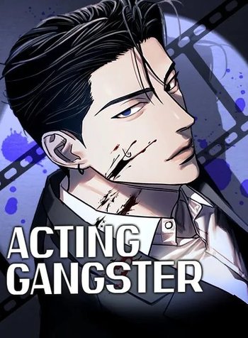 Acting Gangster