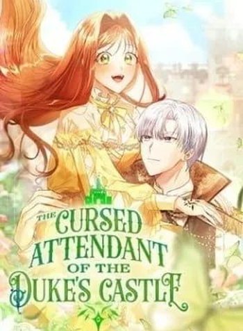 The Cursed Attendant of the Duke's Castle