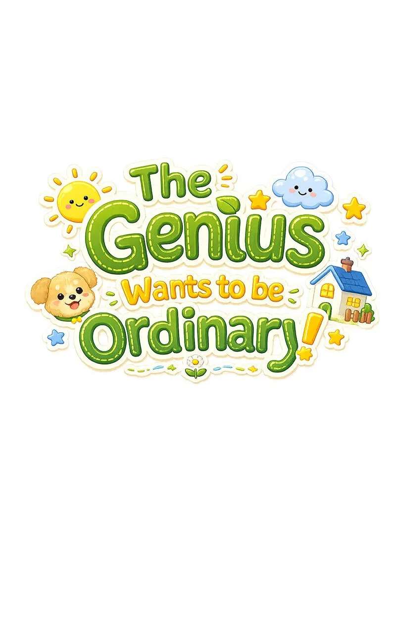 The Genius Wants an Ordinary Life Chapter 72 - page 54