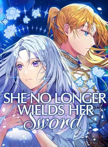 She No Longer WieldsHer Sword