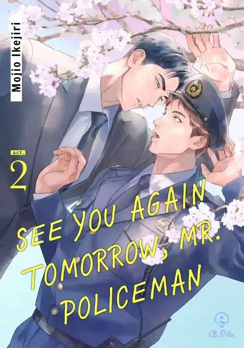 See You Again Tomorrow, Mr. Policeman Chapter 2 - page 2