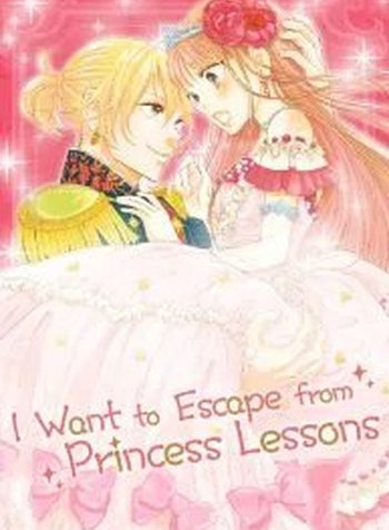 I Want to Escape from Princess Lessons