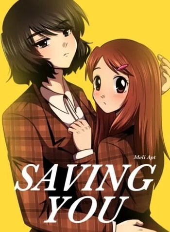 SAVING YOU