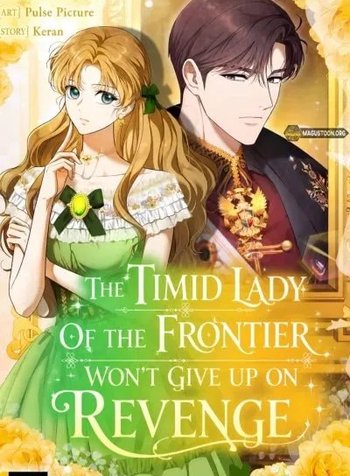 The Timid Lady of the Frontier Won't Give Up on Revenge