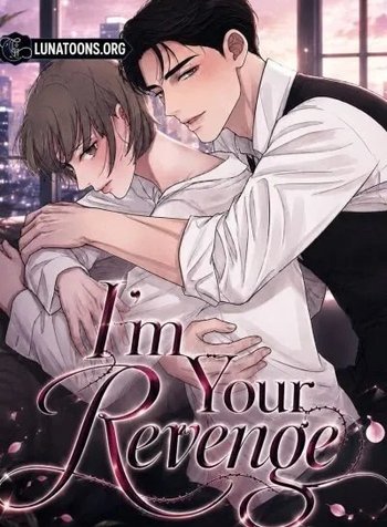 I'm Your Revenge