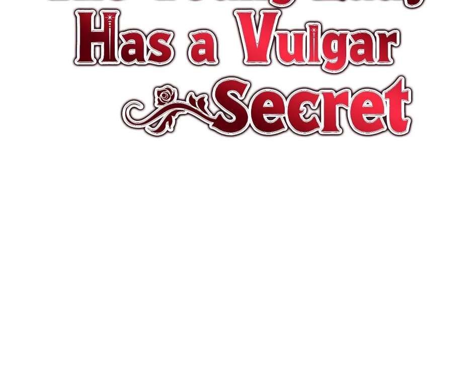 The Lady Has a Vulgar Secret Chapter 2 - page 32
