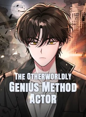 The Otherworldly GeniusMethod Actor