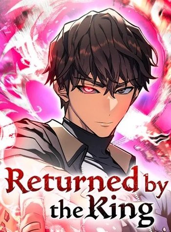 Returned by the King