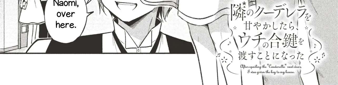I Spoiled "Kuderella" Next Door and I'm Going to Give Her a Key to My House Chapter 44 - page 3