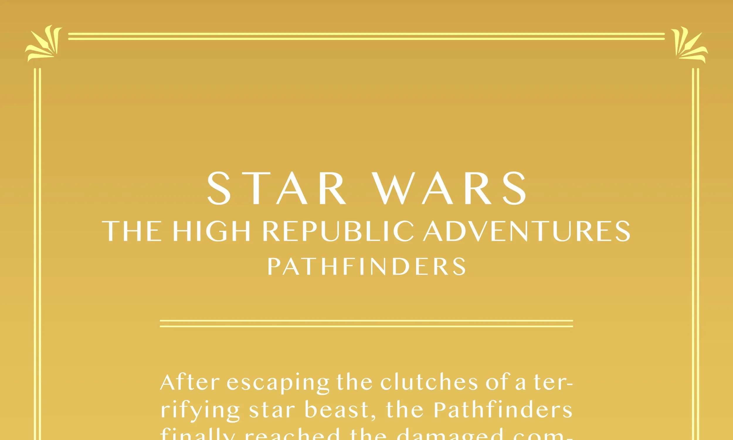 Star Wars: The High Republic Adventures — Pathfinders Chapter 3 - page 10