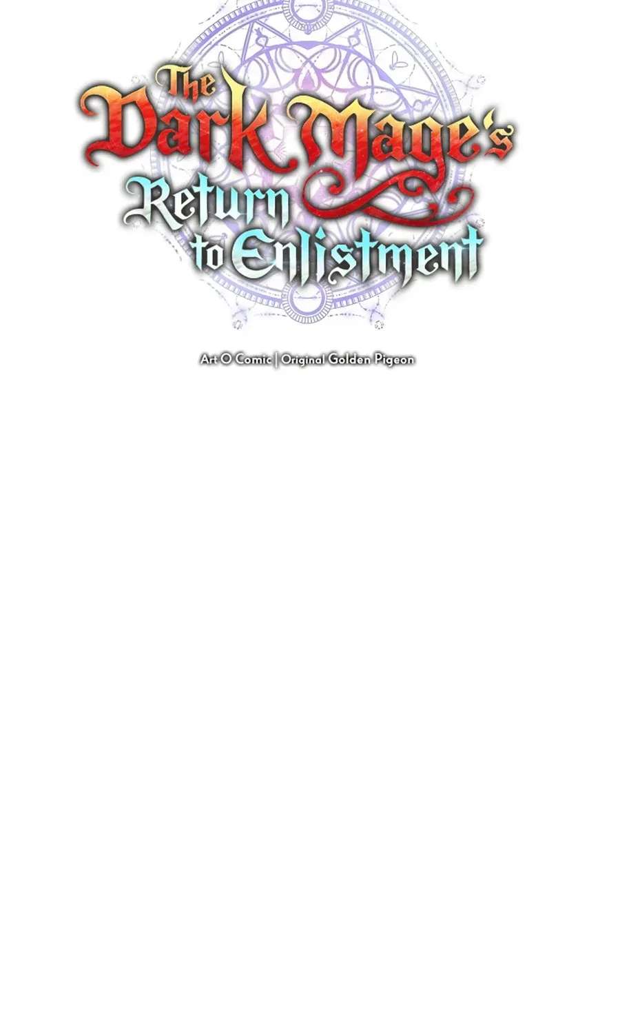 The Dark Mage’S Return To Enlistment Chapter 104 - page 8