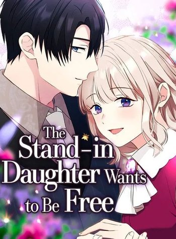 The Stand-in Daughter Wantsto Be Free