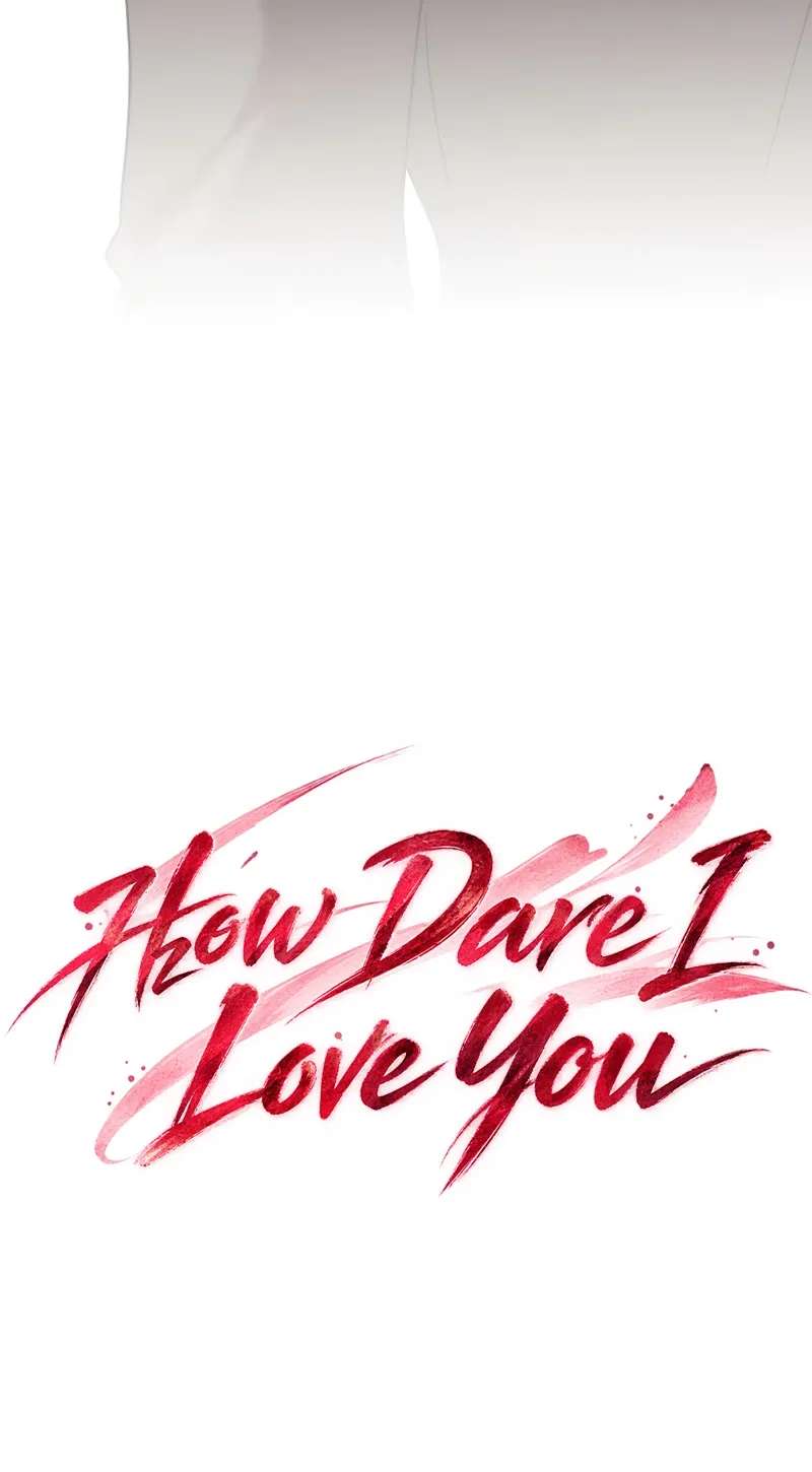 How Dare I Love You Chapter 2 - page 67