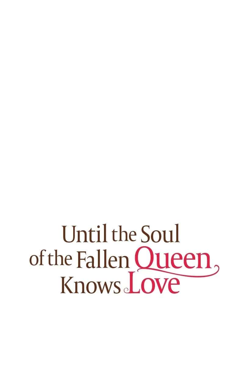 Until the Soul of theFallen Queen Knows Love Chapter 32 - page 1