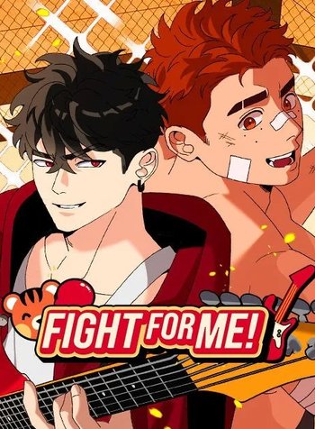 Fight for Me!