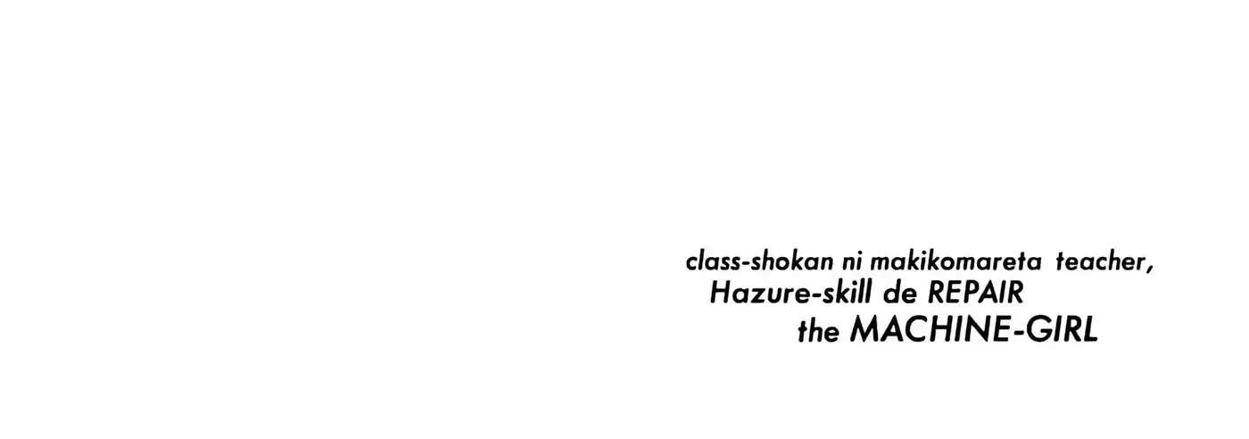 Accidentally Summoned Teacher and Mechanical Girl Chapter 14 - page 4