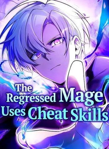 The Regressed MageUses Cheat Skills