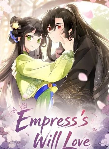 Empress's Will Love