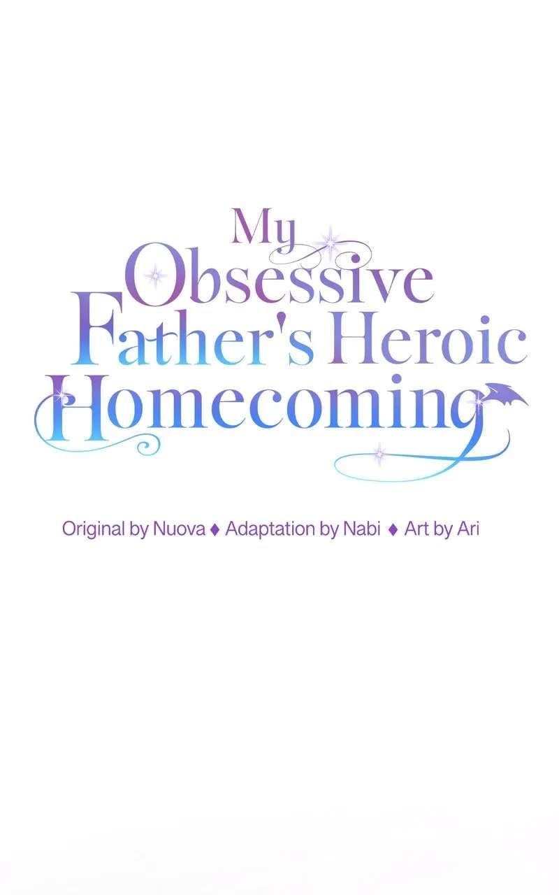 My Obsessive Father'sHeroic Homecoming Chapter 5 - page 1