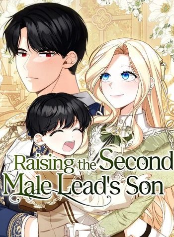 Raising the SecondMale Lead’s Son