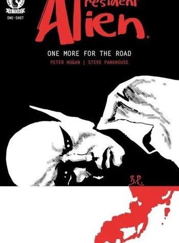 Resident Alien: One More for the Road