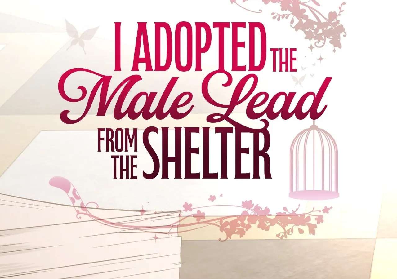 I Adopted the Male Lead from the Shelter Chapter 124 - page 60