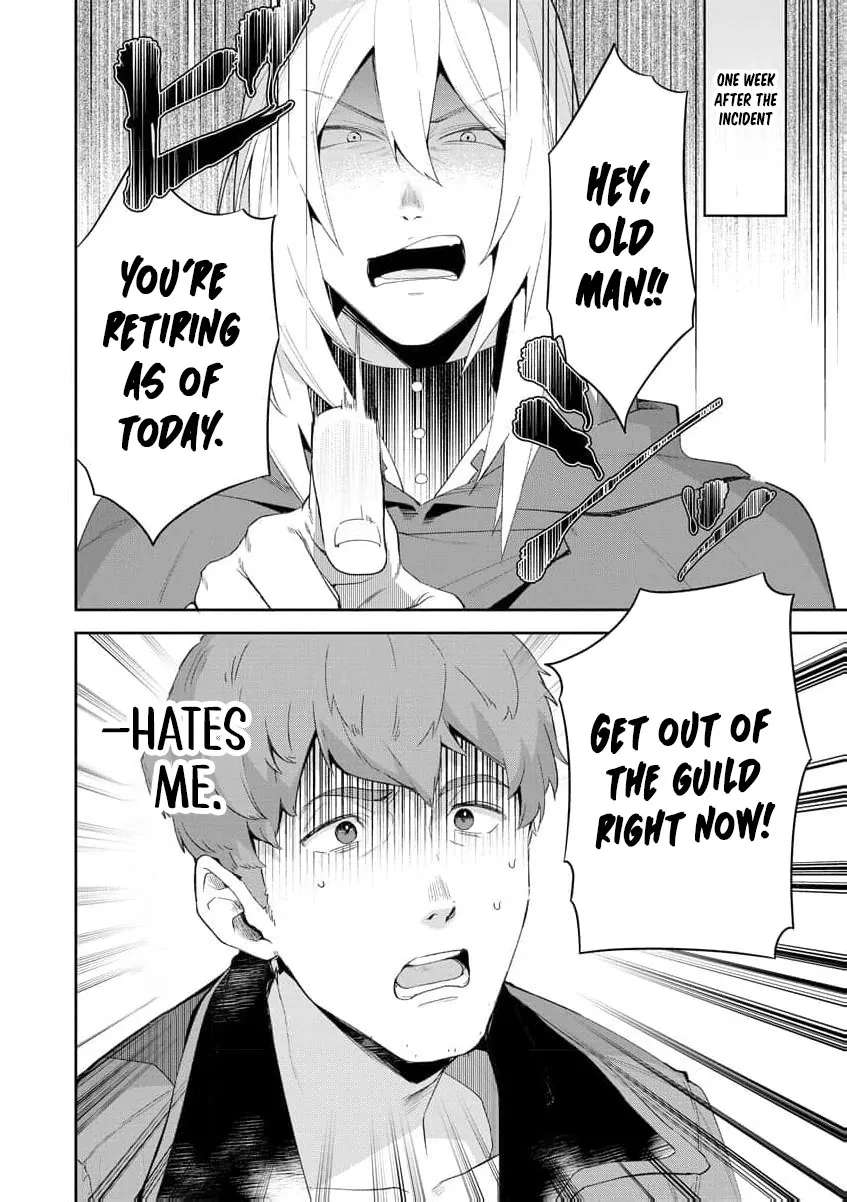 You Said, "Old Man, You're Annoying!" and Kicked Me Out of the Guild, But It's Too Late to Ask Me to Come Back. I Met the Best Companions and I'll Aim to Be the Strongest Here! Chapter 1 - page 14