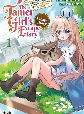 The Tamer Girl’s Escape Diary