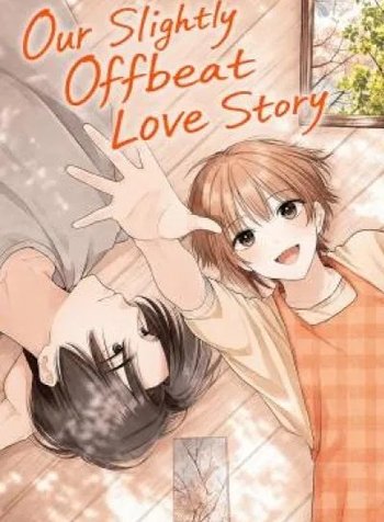 Our Slightly Offbeat Love Story